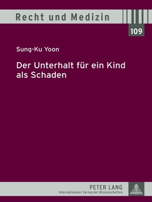 cover image of Der Unterhalt für ein Kind als Schaden